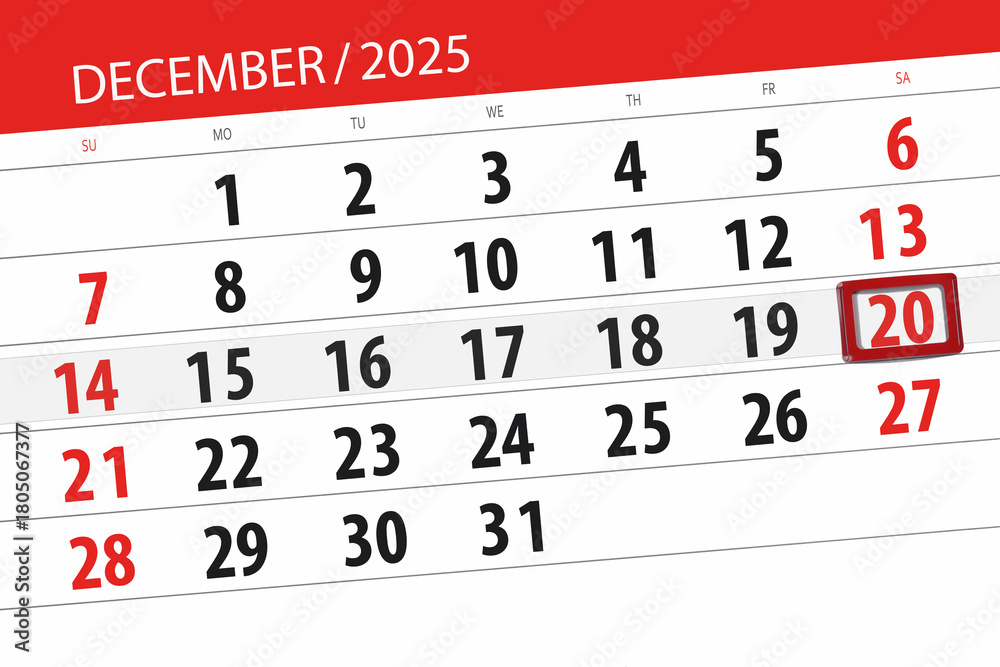 Obraz premium Calendar 2025, deadline, day, month, page, organizer, date, December, saturday, number 20