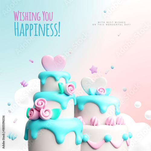 Wishing you happiness 3D cartoon plastic style vector card design, wedding or anniversary cakes decorated heart, rose