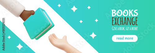 Books exchange 3D vector banner design, give a book, get a book, literature in hand, encyclopedias, library or bookstore