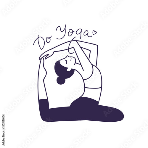 Vector line illustration of a woman practicing yoga. Outline drawing with female character and hand-drawn text 'Do yoga' isolated on white background. Mermaid Pose, Eka Pada Rajakapotasana.