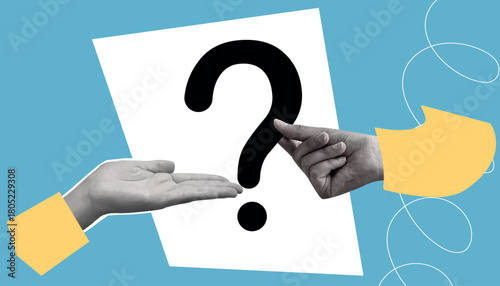 question mark. question. ask. collage with a question mark. ask something. unclear question. doodle style. clarification. answers to questions. vector. people. human hand.
