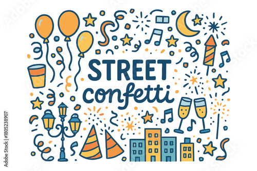 Festive Street Doodle. Street confetti. Hand-drawn doodle illustration of street confetti. Balloons, streamers