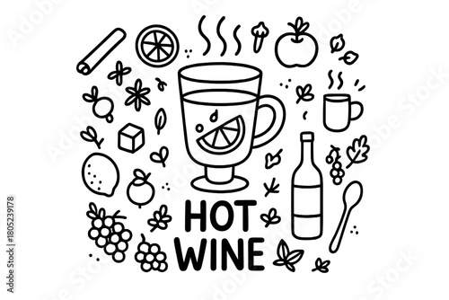 Mulled Wine Doodle Art. Hot Wine. Hand-drawn doodle illustration of steaming glass of mulled wine. In the