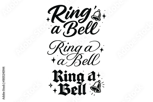 Bell Calligraphy Variations. Ring a Bell. Create a calligraphy lettering illustration of the phrase: Ring a