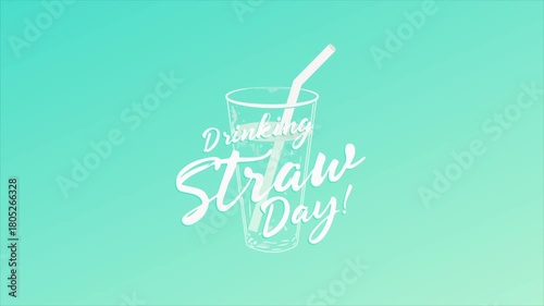Drinking straw day cup, art video illustration.
