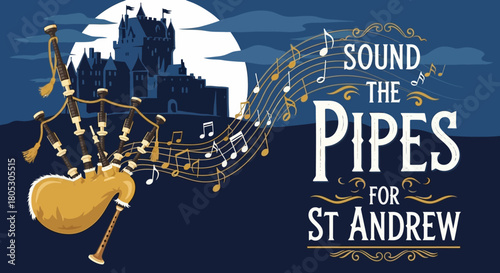 Celebrate St Andrew's Day with the vibrant sound of bagpipes and the charm of a Scottish castle under the moonlight, a cultural festivity