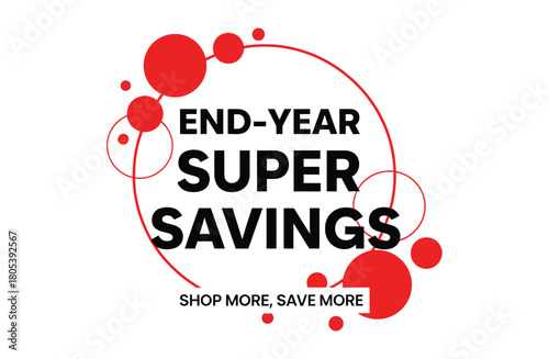 End-year Super Savings promotional graphic with the tagline 'Shop More, Save More'.