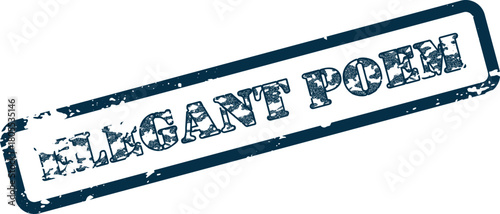 Elegant Poem Grunge Rubber Stamp Design for Literary Works and Artistic Expressions