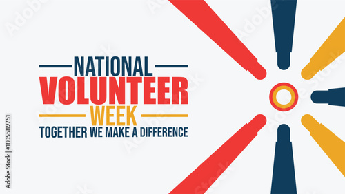 National Volunteer Week Celebration, Helping Hands, Community Support, Charity Concept