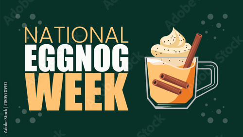 National Eggnog Week, Holiday Drink, Festive Beverage, Eggnog Celebration