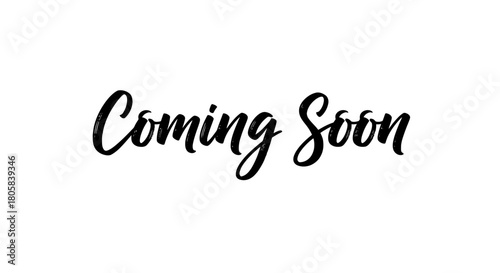 The phrase 'Coming Soon' written in an elegant black cursive font on a white background.