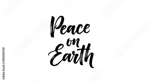 Peace on Earth handwritten text in black ink, modern calligraphy script on a clean white background.