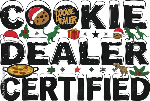 Cookie dealer certified text with festive christmas and dinosaur illustrations, Generative Ai