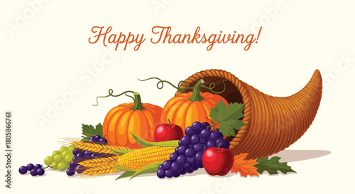 A festive Thanksgiving illustration featuring a cornucopia overflowing with pumpkins, grapes, apples, corn, and wheat, with \.