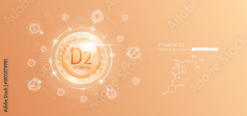 Synthetic natural vitamin D2 in hexagonal dome orange. Surrounded by fruit, vegetable, syringe, pills and IV bag icons. Chemical structure of Ergocalciferol. Medical scientific concepts. Vector.