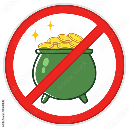 No Pot of Gold Symbol with Crossed Out Sign and Sparkling Stars
