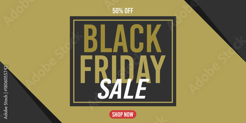 50% off black friday sale, shop now, 50%off fifty percent off 50 % off, gold, golden, discount, november, price.