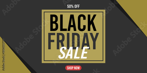 50% off black friday sale, shop now, 50%off fifty percent off 50 % off, gold, golden, november, discount, price, retail.