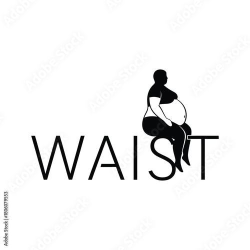 Stylized silhouette of a plus size woman sitting on the word waist representing body positivity and self acceptance