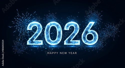 Glowing blue futuristic 2026 numbers with sparkling fireworks and a happy new year message on a dark background symbolizing celebration and the future