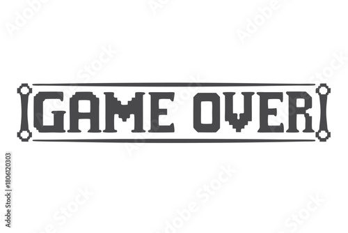 Isolated dark gray game over text in a pixelated frame displays a vintage mood