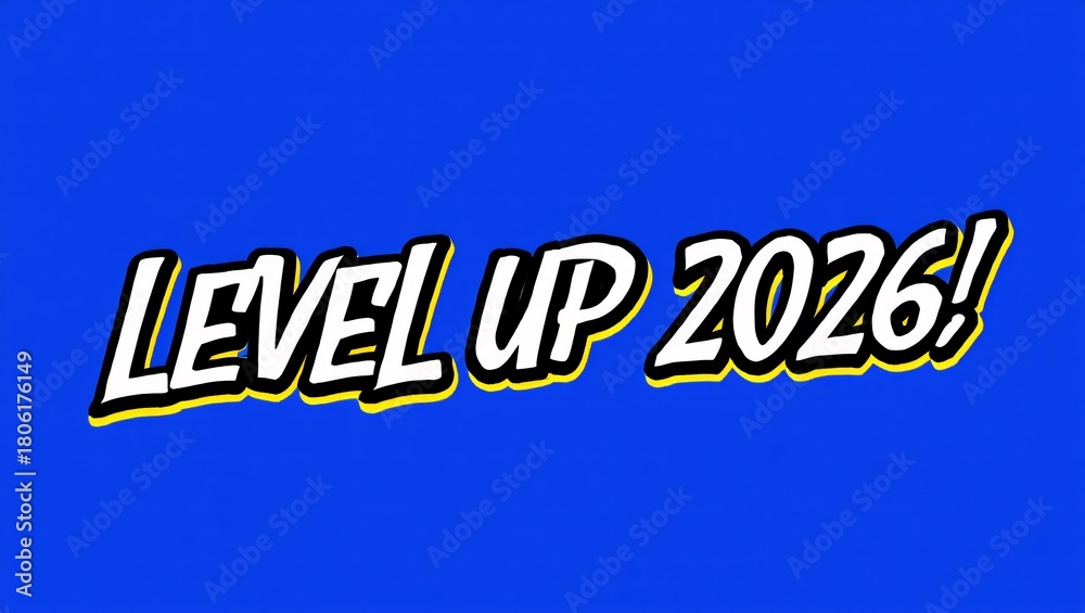 Obraz premium Level up 2026 bold text on blue background