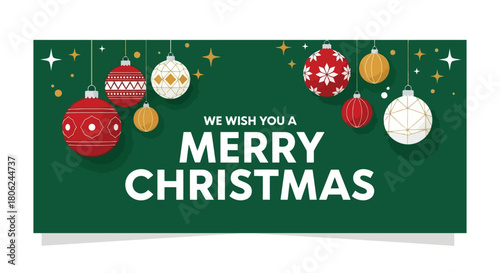 Merry Christmas Festive Banner Festive Baubles and Holiday Greetings on a Green Background