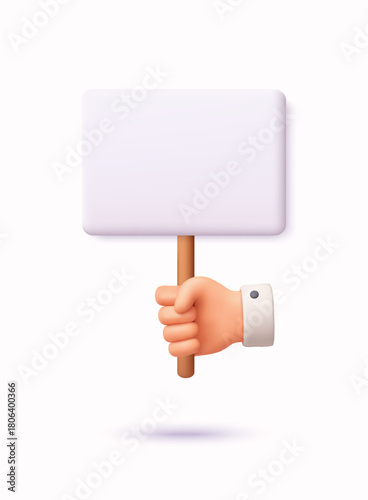 Hand holding blank sign. Message, protest, marketing or communication concept. 3D Vector Illustration.