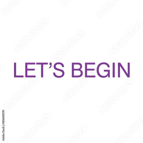 Modern purple let's begin text for presentation slide intro
