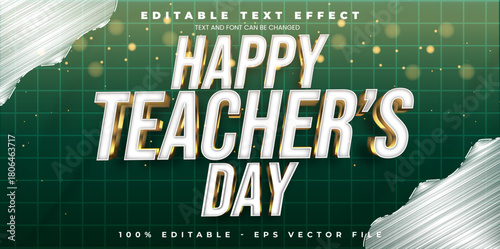 Happy Teacher's Day editable text effect in modern trend style