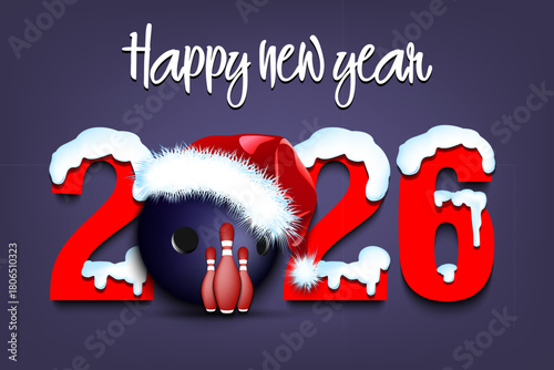 Happy new year. Snowy numbers 2026 with bowling ball in a Christmas hat. Original template design for greeting card, banner, poster. Vector illustration on isolated background