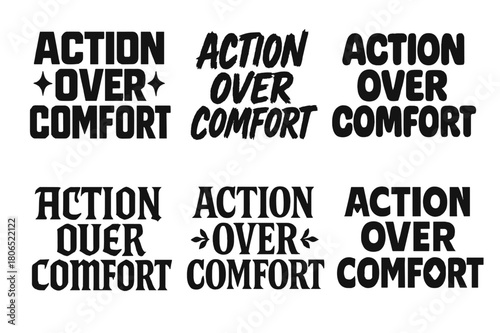 Harmonious Lettering Variations. Action over comfort. Set lettering. harmonious lettering variations of the same emblematic concept, each with different