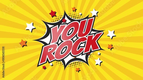 YOU ROCK - Comic Pop Art text video 4K. Vintage colorful cartoon animation with explosion of speech bubble message