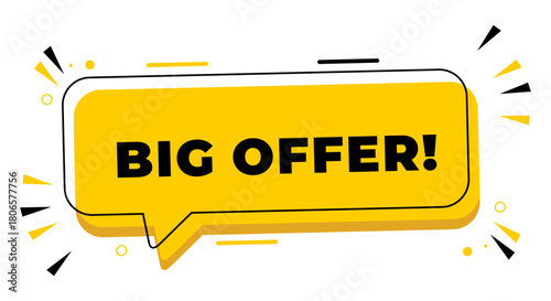 Big offer messages inside speech bubble banners. Ideal for use in business, marketing, and advertising.