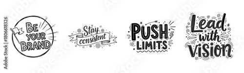Inspirational typography designs: be your brand, stay consistent, push limits, lead with vision