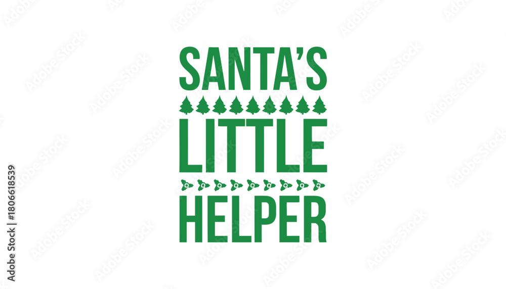 Fototapeta premium Green santa's little helper text with trees and rocketships on white