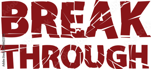 Break through slogan, vector crash typographic destroy alphabet, broken glass effect, red cracked uppercase letters