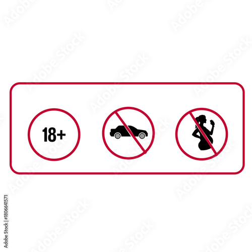  18+ no driving not for pregnant women during vector sign