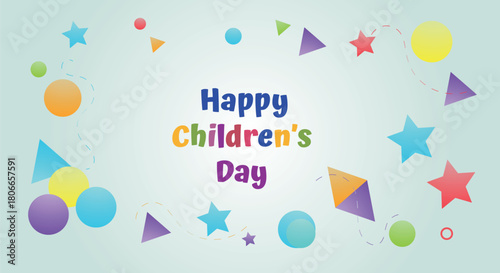 Happy Children's Day Celebration with Colorful Shapes and Stars Background Vector Illustration Featuring Fun Playful Design for Joyful Kids Holiday at School or Home 