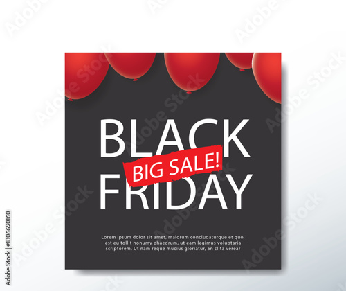 Black Friday big sale advertisement with red balloons on a dark background perfect for social media promotion