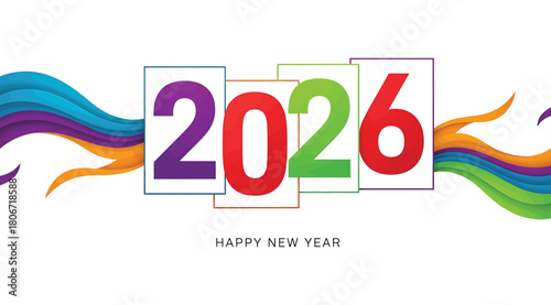 Bold 2026 Typography in Colorful Rectangular Frames with Multicolored Ribbon Waves and “Happy New Year” Message, Ideal for Festive Graphics, Holiday Greetings, Party Promotions and Social Media