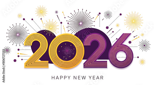 Celebrate the arrival of 2026 with a vibrant and festive design featuring colorful fireworks and bold typography, perfect for welcoming the new year with joy and excitement isolated on