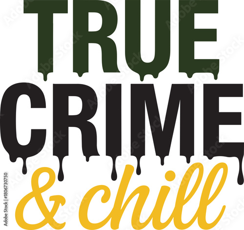  true crime svg, true crime svg bundle, true crime quotes svg, crime junkie svg, murder mystery svg, serial killer svg design, detective svg, forensic svg,
 crime lover svg, true crime fan svg, true c