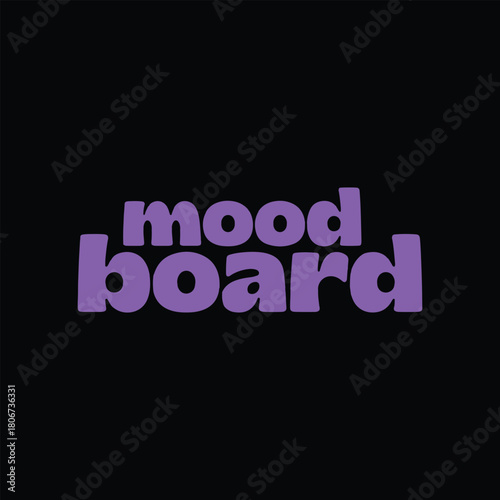 Mood Board Bold Typography Aesthetic T-Shirt Design