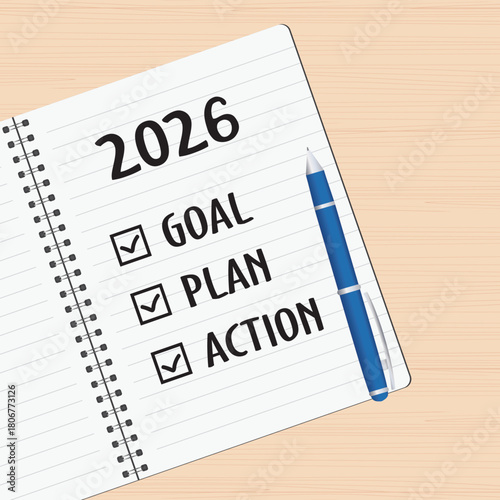 Goal plan action in 2026 year. Business action plan strategy, outline all necessary steps to achieve your goal and help you reach target efficiently by assigning timeframe.