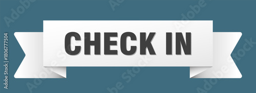 check in ribbon isolated on transparent background. check in ribbon