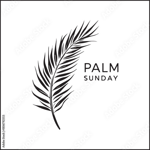 Palm Sunday illustration with stylized palm leaf and bold text in elegant black-and-white line design
