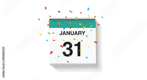 Festive January 31st Calendar Celebration with Confetti on a White Background