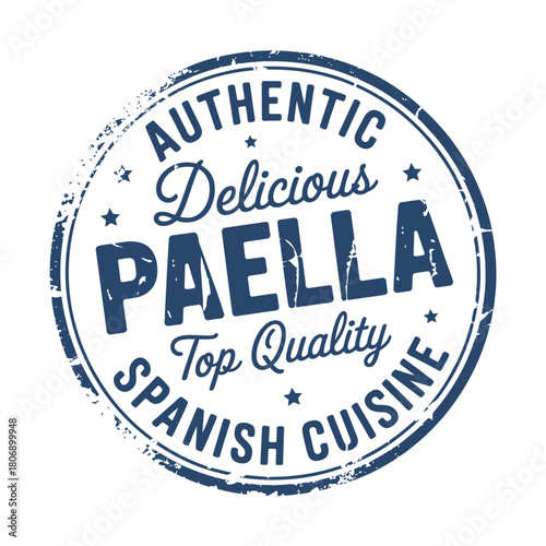 Authentic delicious paella top quality spanish cuisine stamp