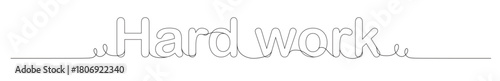 continuous line art of a word that says HARD WORK with curved and elongated lines. This image is for a sticker, banner, and advertisement in various places.
